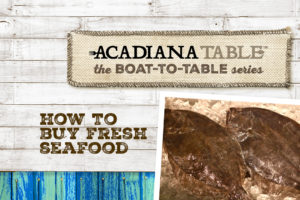 Acadiana Table Joins Louisiana Direct Seafood For Boat-to-Table Online Series