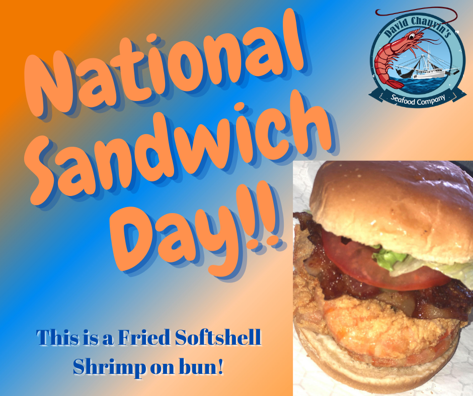National Sandwich Day!! Here Is Our Favorite!